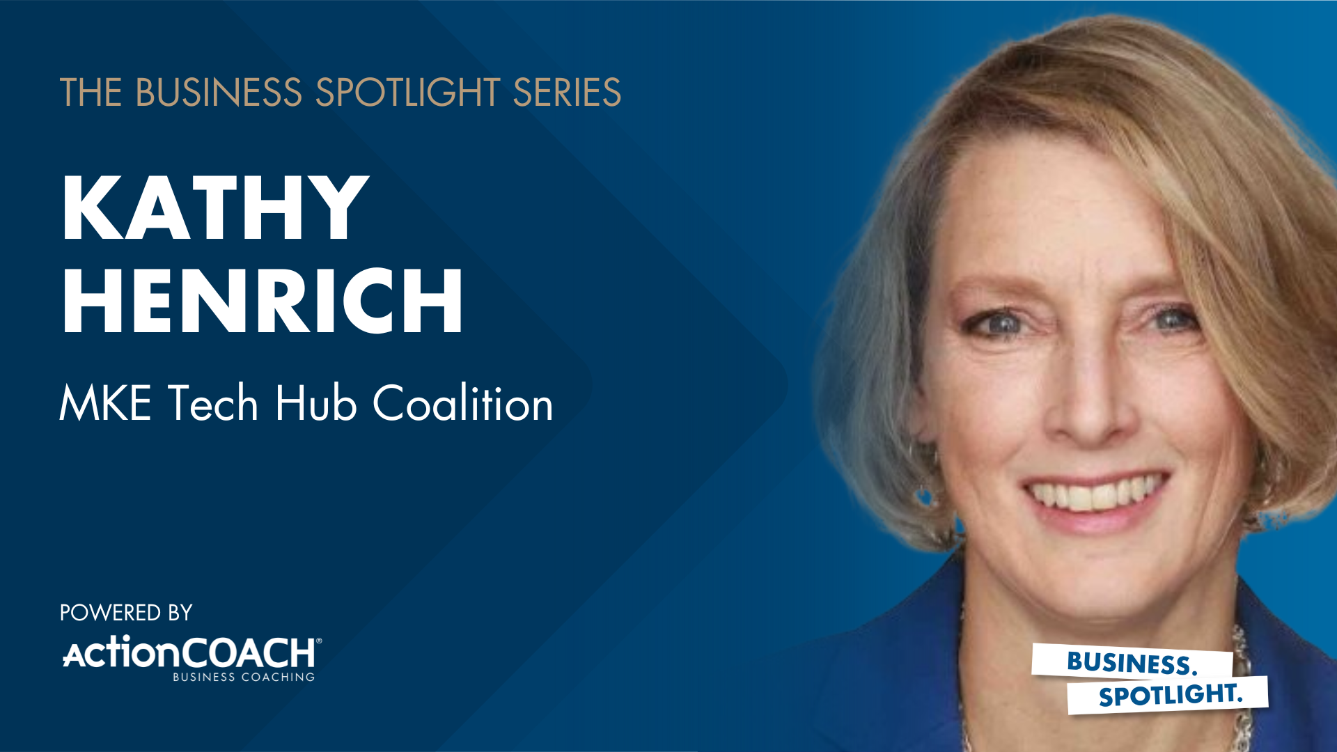 Business Spotlight with Kathy Henrich from MKE Tech Hub Coalition