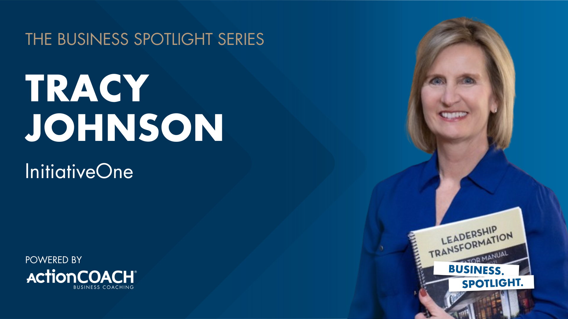 Business Spotlight with Tracy Johnson from InitiativeOne