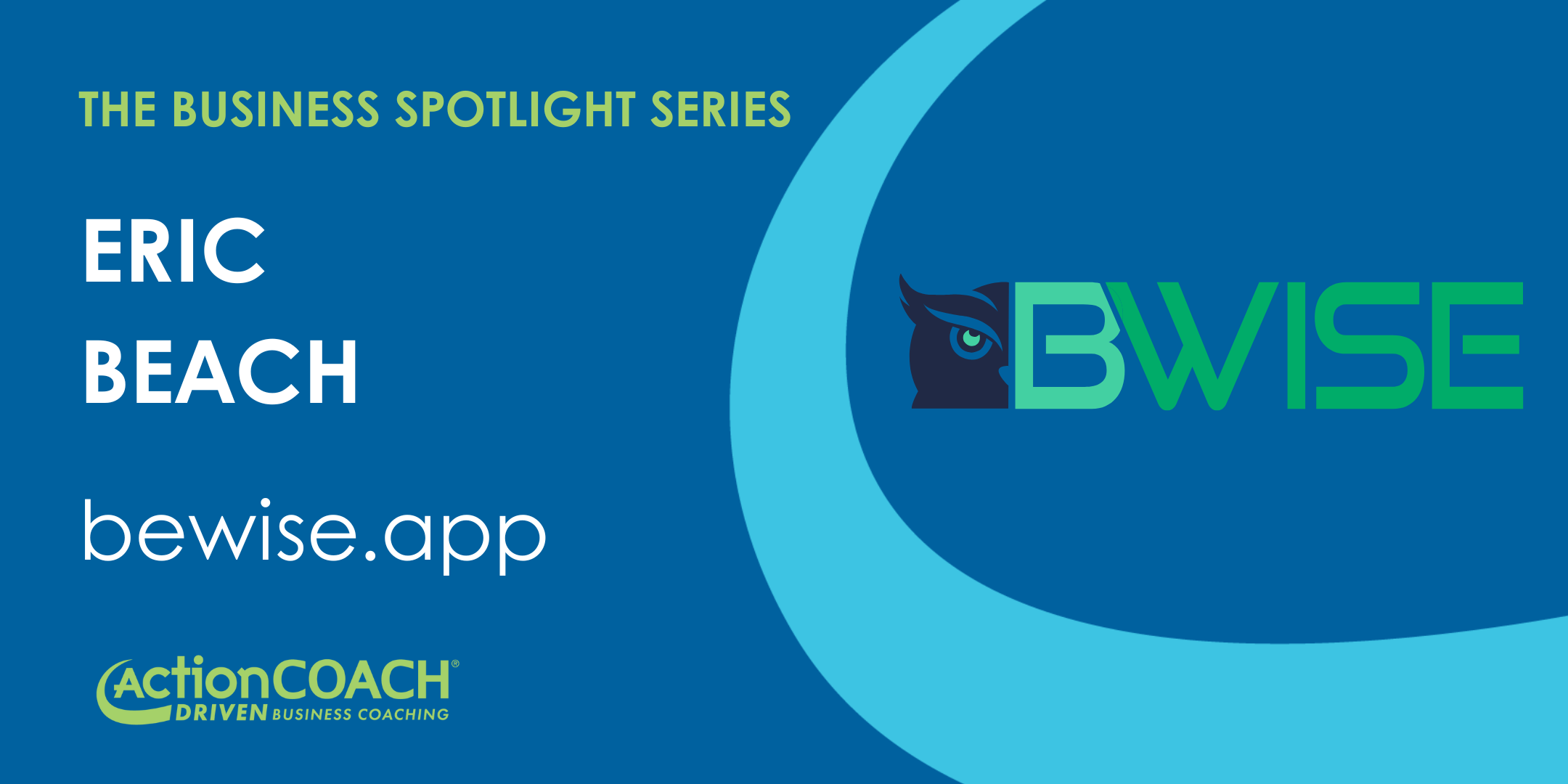 Business Spotlight with Eric Beach from the learning platform bwise.app